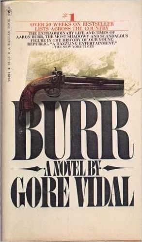 Book cover for Burr by Gore Vidal (1976-05-03) by Gore Vidal