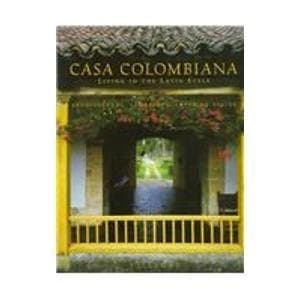 Casa Colombiana by Benjamin Villegas (1995-09-01)