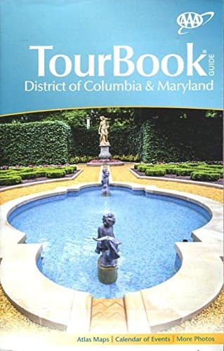 Book cover for DISTRICT OF COLUMBIA & MARYLAND TOURBOOK GUIDE 2015 /EVERYTHING ABOUT EVERYTHING /RATINGS++++ by AAA