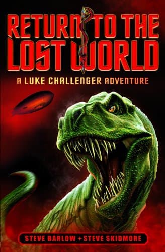 Book cover for Return to the Lost World by Steve Barlow (2010-08-30) by barlow-steve-skidmore-steve