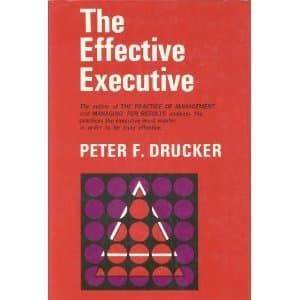 Book cover for The Effective Executive by Peter F Drucker (1967-02-01) by Peter F. Drucker