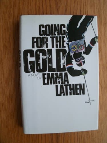 Book cover for Going for the Gold by Emma Lathen (1981-01-06) by Unknown