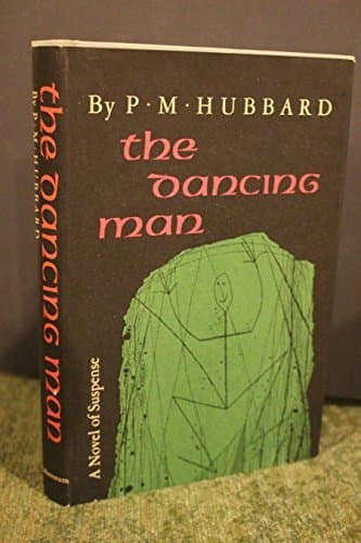 Book cover for The Dancing Man by Philip Maitland Hubbard (1971-08-19) by P.M. Hubbard
