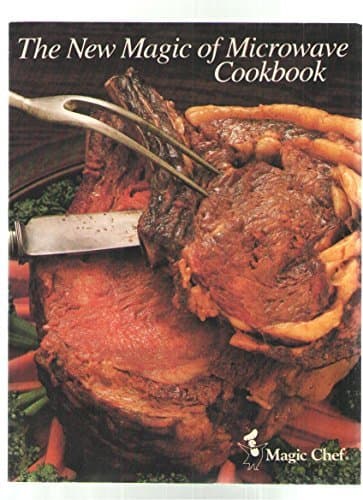 Book cover for The New Magic Of Microwave Cookbook by Magic Chef (1978-08-01) by Magic Chef