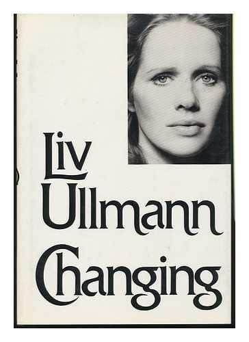 Book cover for Changing by Liv Ullmann (1977-01-05) by unknown author