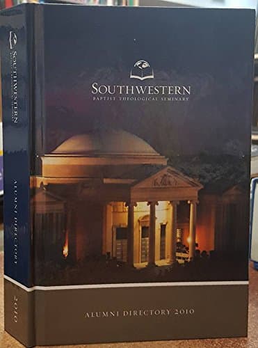 Book cover for Southwestern Baptist Theological Seminary Alumni Directory 2010 by Southwestern Baptist Theological Seminary