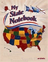 My State Notebook - Abeka 4th Grade 4 State Study Student Textbook and Workbook