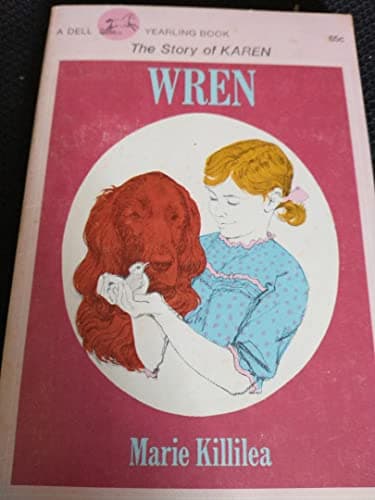 Book cover for Wren: The Story of Karen by Marie Killilea