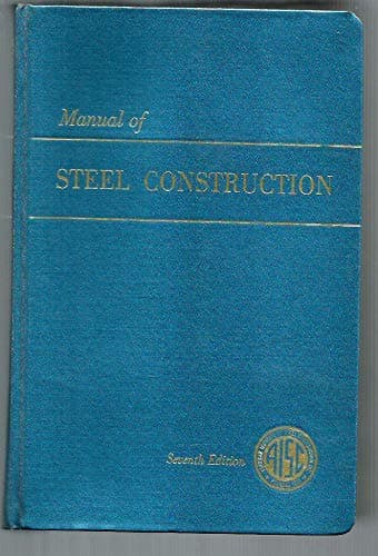 Book cover for Manual Of Steel Construction (7th Edition) by American Institute of Steel Construction