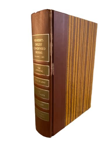 The Crossing, Kinds of Love, The Antagonists, Love Story, Another Part of the House (Reader's Digest Condensed Books, Vol. 1-1971)
