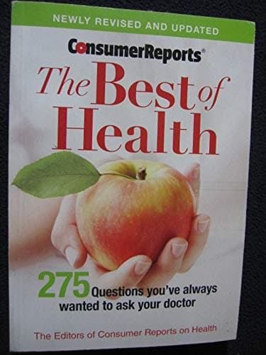 Book cover for The Best of Health Newly Revised and Updated by Consumer Reports