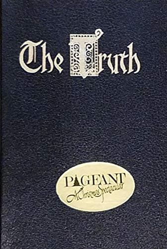 Book cover for The Truth 22nd Annual Houston Christmas Pageant Presented by First Baptist Church by Various