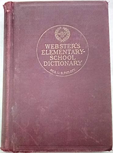 Book cover for Webster's Elementary-School Dictionary: Abridged from Webster's New International Dictionary by American Book Company