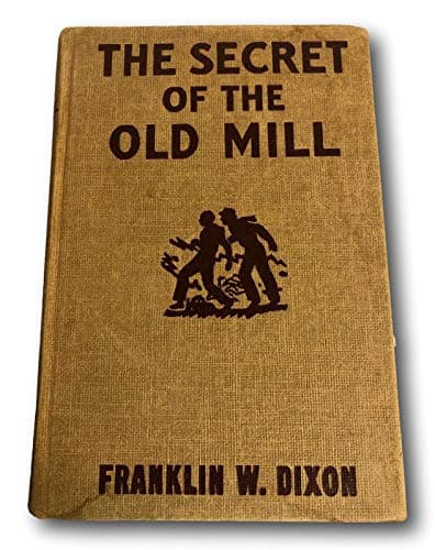 Book cover for Rare The Hardy Boys THE SECRET OF THE OLD MILL Franklin W. Dixon [Hardcover] Franklin W. Dixon by Franklin W. Dixon