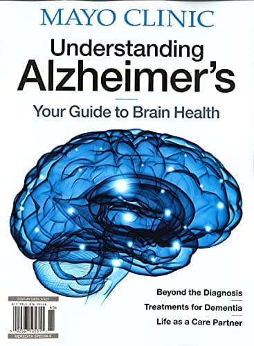 Book cover for MAYO CLINIC MAGAZINE - SPECIAL EDITION 2021 - UNDERSTANDING ALZHEIMAER'S by Unknown