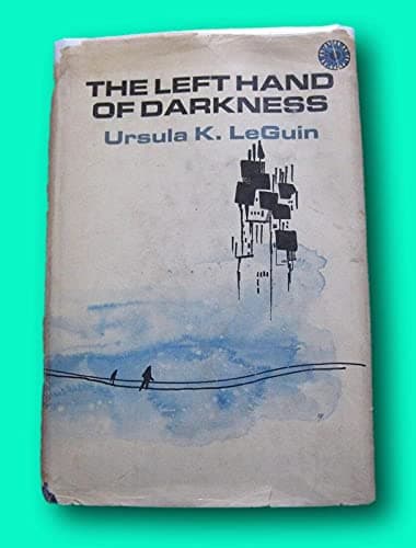 Book cover for RARE THE LEFT HAND OF DARKNESS by Ursula K. LeGuin - 1969 HCDJ 1st/BC - Walker [Hardcover] unknown by Unknown