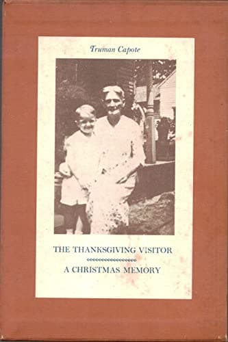 Book cover for RARE 1967 TRUMAN CAPOTE IN SLIPCASE THANKSGIVING CHRISTMAS GIFT FIRST EDITION [Hardcover] TRUMAN CAPOTE by Truman Capote