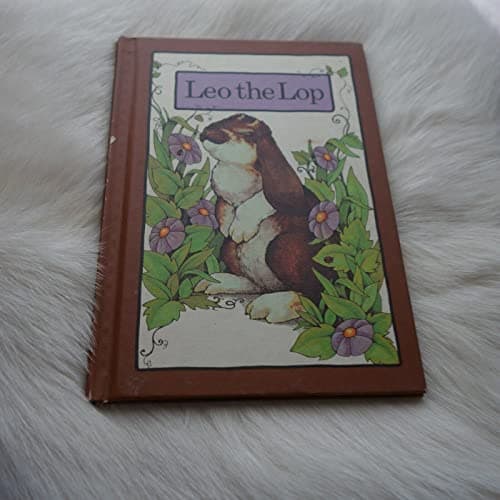 Book cover for Serendipity STEPHEN COSGROVE Leo The Lop 1977 Compatible with Vintage Lop Bunny Book Hardcover by Stephen Cosgrove