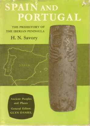 Book cover for Rare Antique SPAIN AND PORTUGAL The Prehistory of the Iberian Peninsula [Hardcover] Savory, H. N. by H. N. Savory