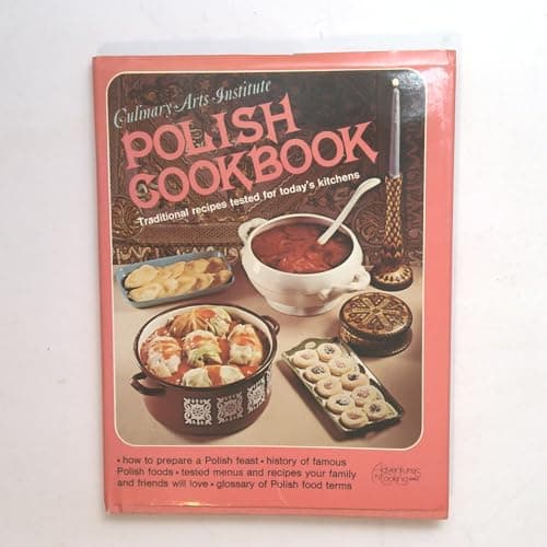 Culinary Arts Institute Polish Cookbook - Adventures in Cooking Series