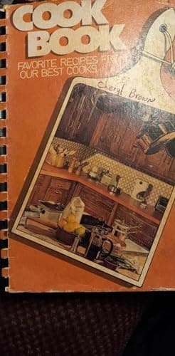 Book cover for Favorite Recipes From Our Best Cooks Cook Book Black Comb-bound from Women's Missionary Association of Bethel United Brethren Church 1982. by Pauline Lamale